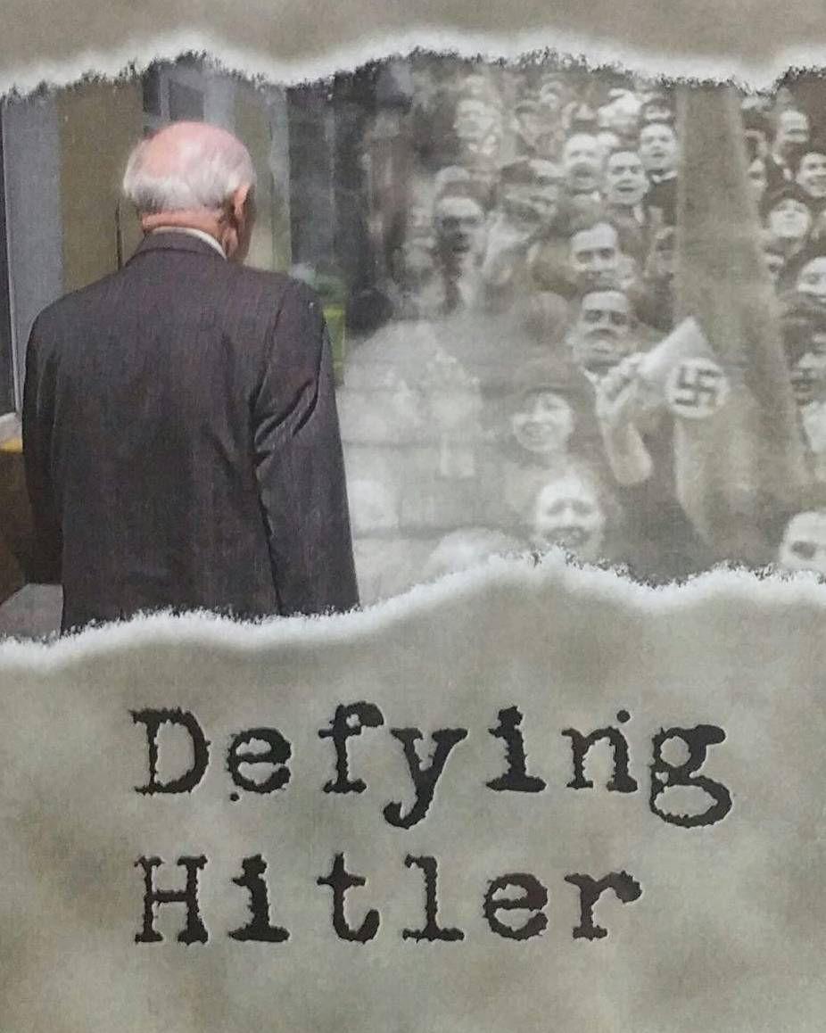 Defying Hitler